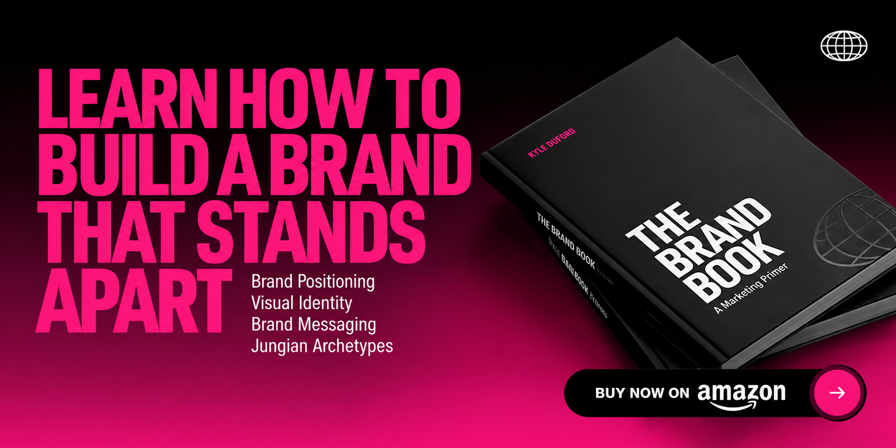 Learn how to build a brand that stands apart with The Brand Book by Kyle Duford. Buy now on Amazon.